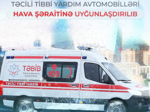 TƏBİB kəskin hava şəraiti ilə bağlı 6 ədəd sanitar avtomobili hazır vəziyyətə gətirdi