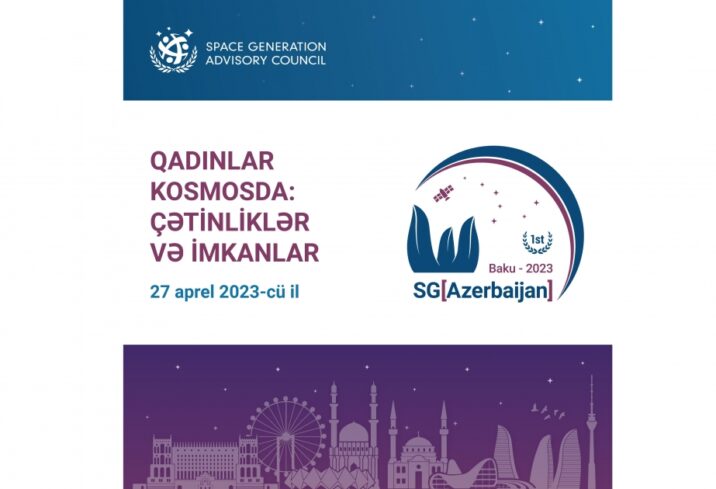 Azərbaycanda ilk dəfə Kosmik Nəsil Məşvərət Şurasının tədbiri keçiriləcək Azərbaycanda ilk dəfə Kosmik Nəsil Məşvərət Şurasının tədbiri keçiriləcək