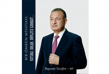 Bir ömrün missiyası: Vətənə, xalqa, dövlətə sədaqət