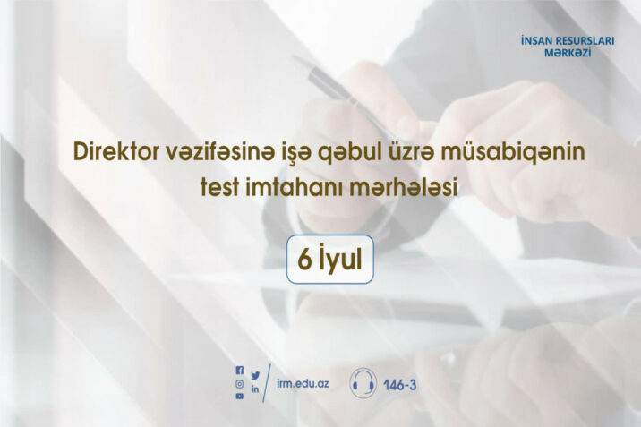 Direktorların işə qəbul imtahanının TARİXİ