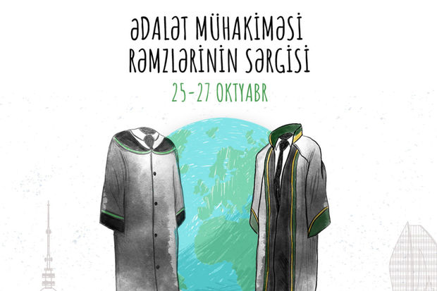 “Avropa Ədalət Mühakiməsi Günü”nə həsr olunan ədalət mühakiməsi rəmzlərinin sərgisi keçiriləcək