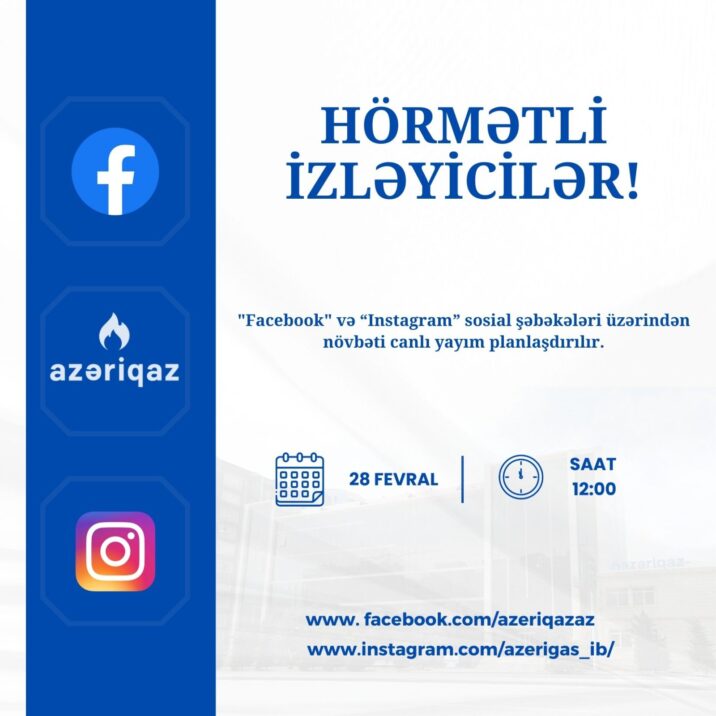 "Azəriqaz" İB rəhbərliyinin növbəti canlı yayımı planlaşdırılır "Azəriqaz" İB rəhbərliyinin növbəti canlı yayımı planlaşdırılır