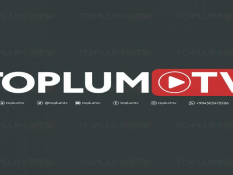 “Toplum TV” ilə bağlı yeni detallar üzə çıxdı
