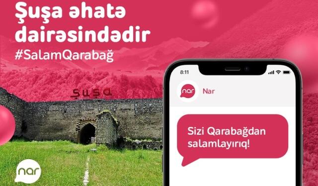 “Nar” Şuşada baza stansiyalarını işə saldı