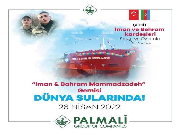 “Palmali” gəmisi Lerikli şəhid qardaşlarının adını daşıyacaq – Foto