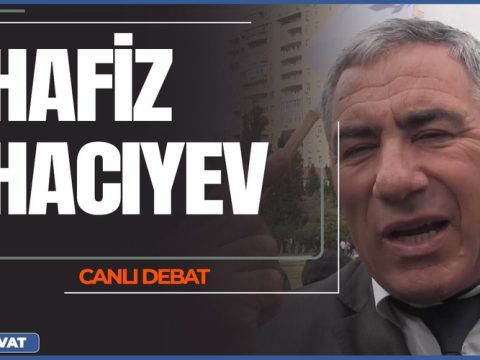 Zabux erməniləri İrəvana qarşı silaha sarılır – Hafiz Hacıyevlə “Canlı debat”