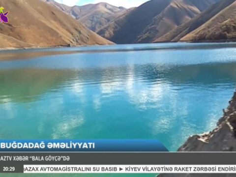 AzTV ilk dəfə Bala Göyçə gölünü göstərdi
