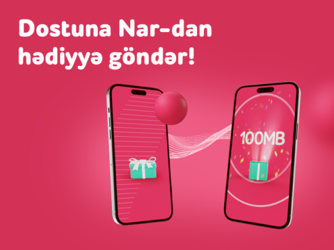 Dostuna “Nar”dan hədiyyə göndər!