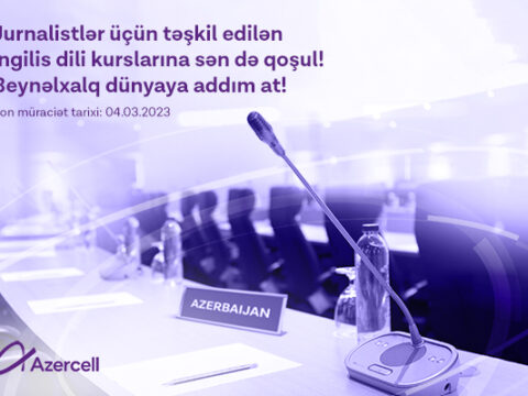 Azercell jurnalistləri ingilis dili kurslarına qoşulmağa dəvət edir