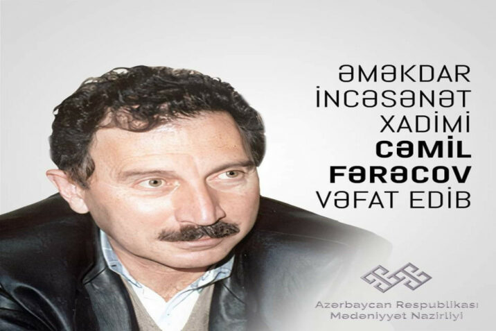 Cəmil Fərəcovun vəfatı ilə bağlı nekroloq