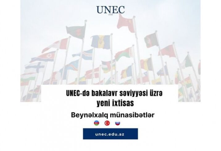 UNEC-də III qrup üzrə yeni ixtisaslar açılıb