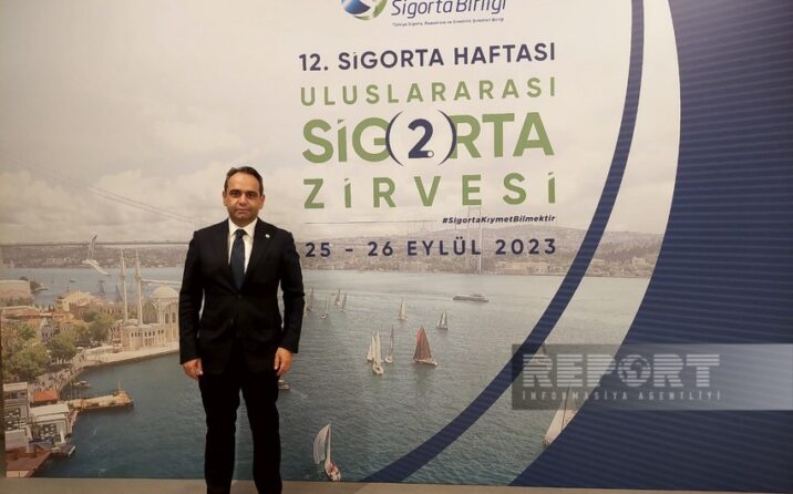 Türkiyə Sığorta Birliyi: “Şirkətlərimiz Azərbaycan bazarına daxil olmaq istəyir”