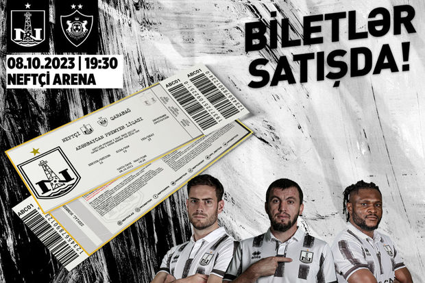“Qarabağ” matçının biletləri satışa çıxarıldı