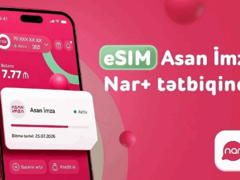 “Nar” abunəçiləri üçün eSIM nömrələrdə Asan İmza xidməti…
