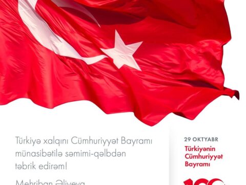 Mehriban Əliyeva Türkiyəni Cümhuriyyət Günü münasibətilə təbrik edib